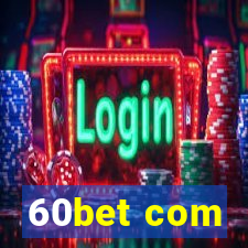 60bet com